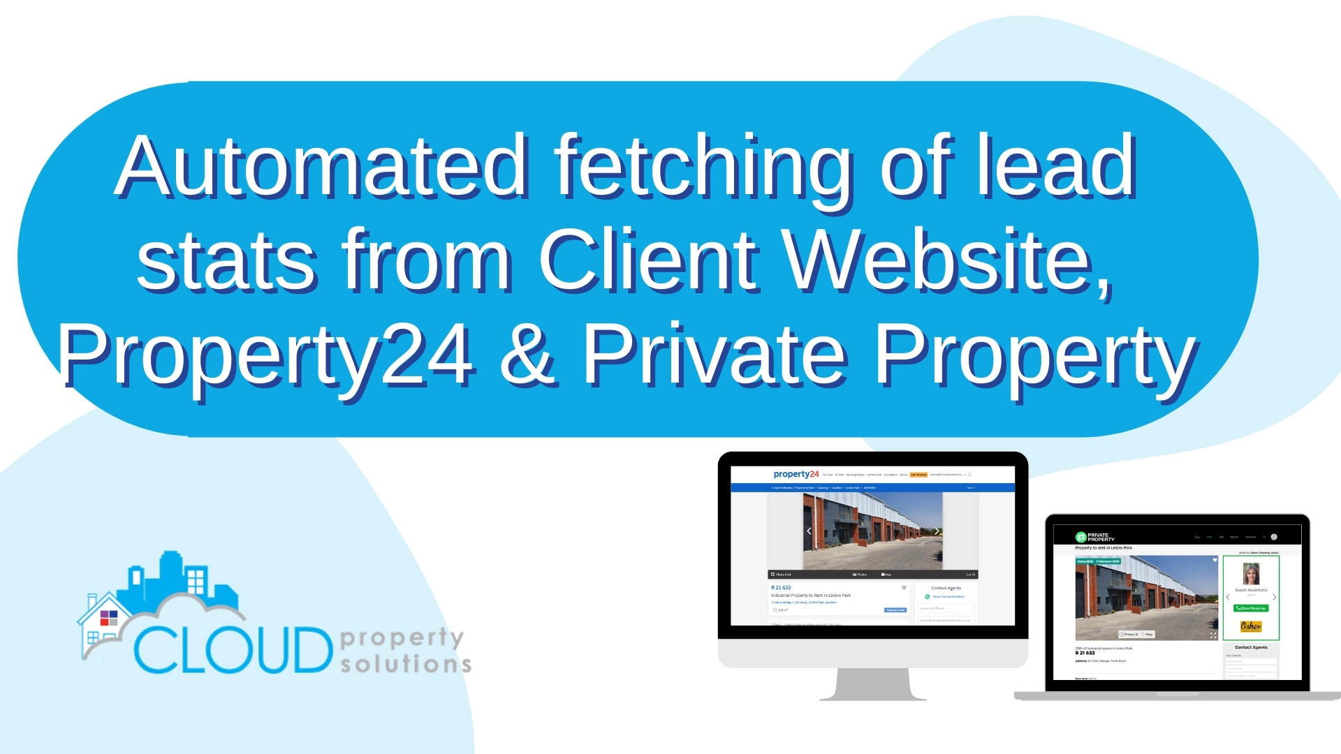 Automated fetching of lead stats from Client Website, Prop 24 & Private Property.