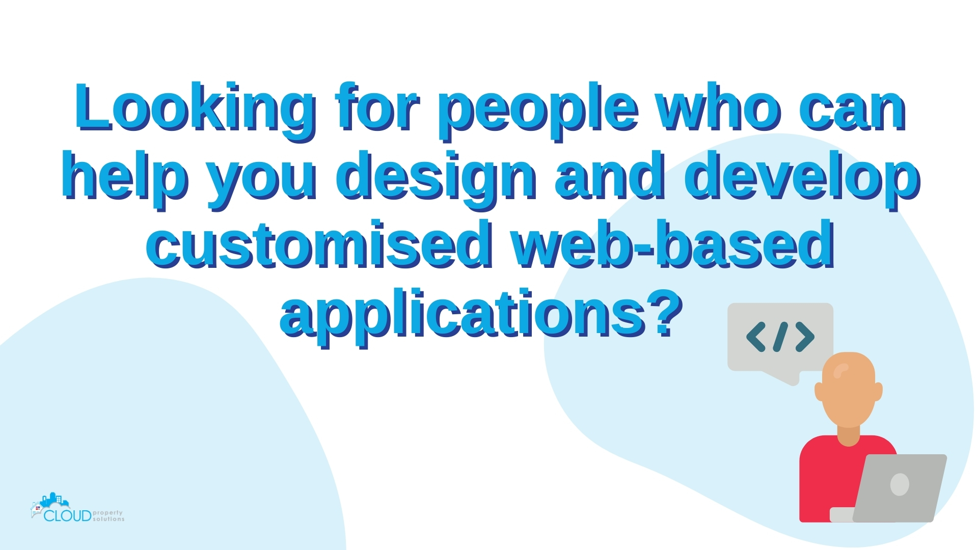 We can assist you in desiging and developing customised web-based applications.